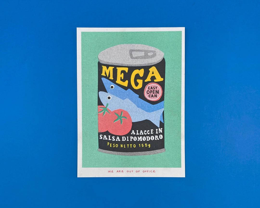 We Are Out Of Office - A can of Mega Sardines - Print
