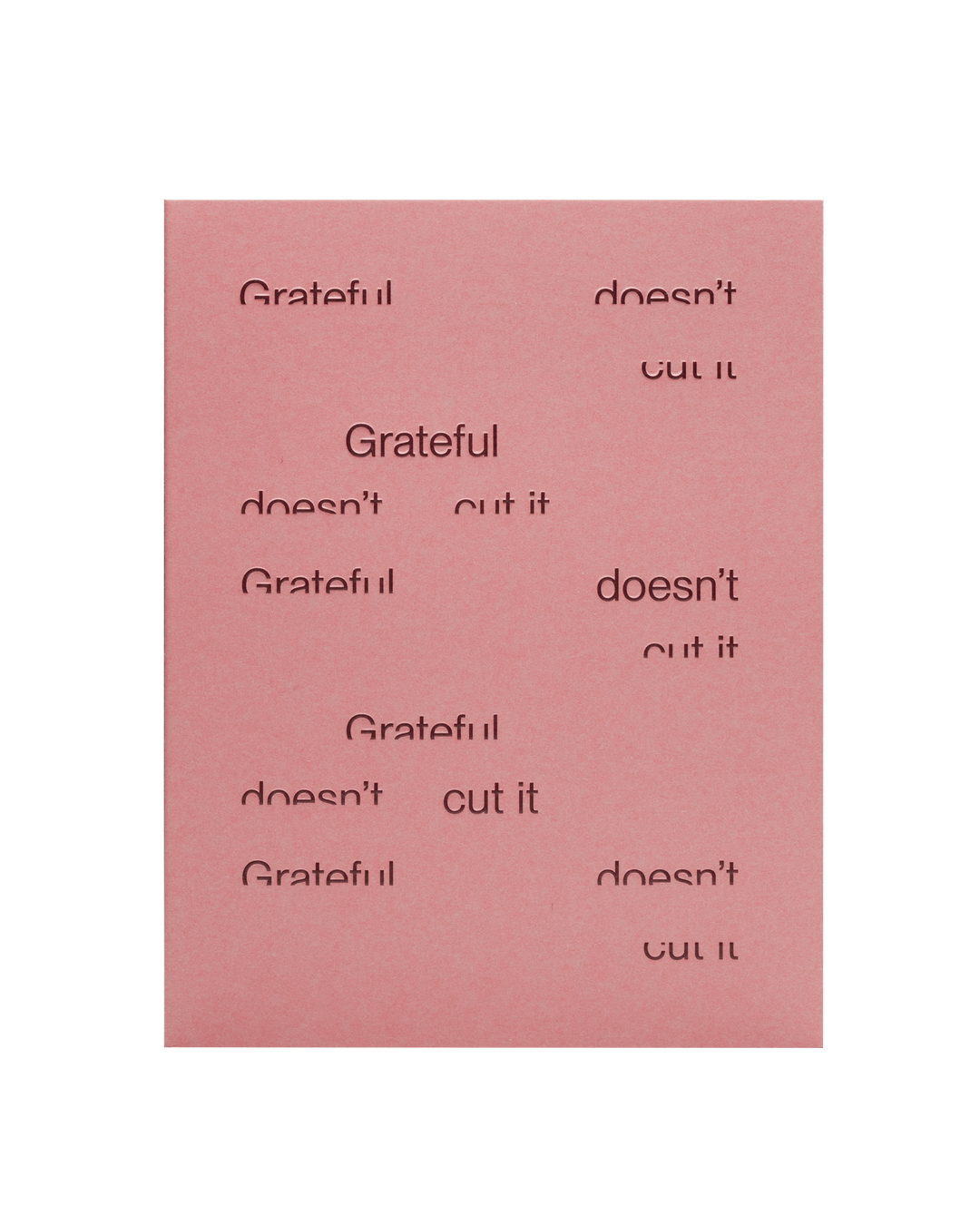 SHORT TALK - GRATEFUL DOESN'T CUT IT