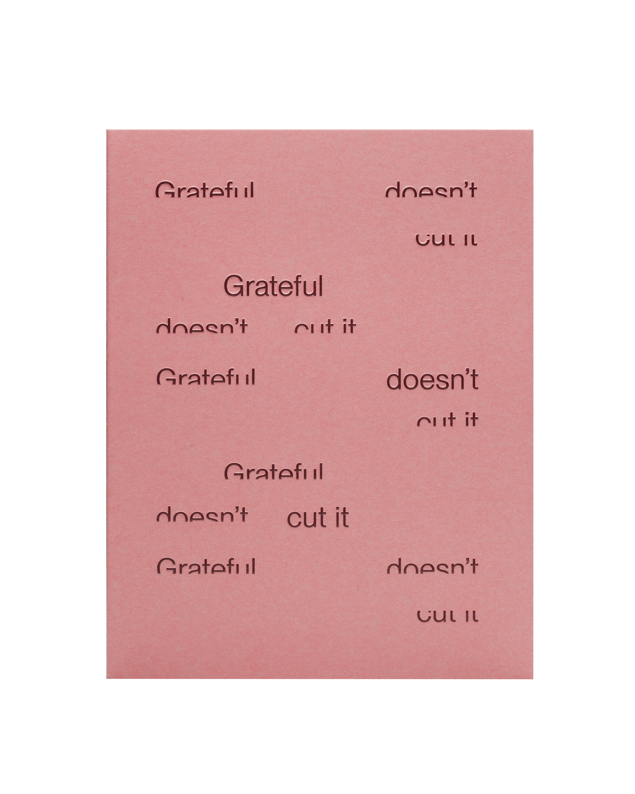SHORT TALK - GRATEFUL DOESN'T CUT IT
