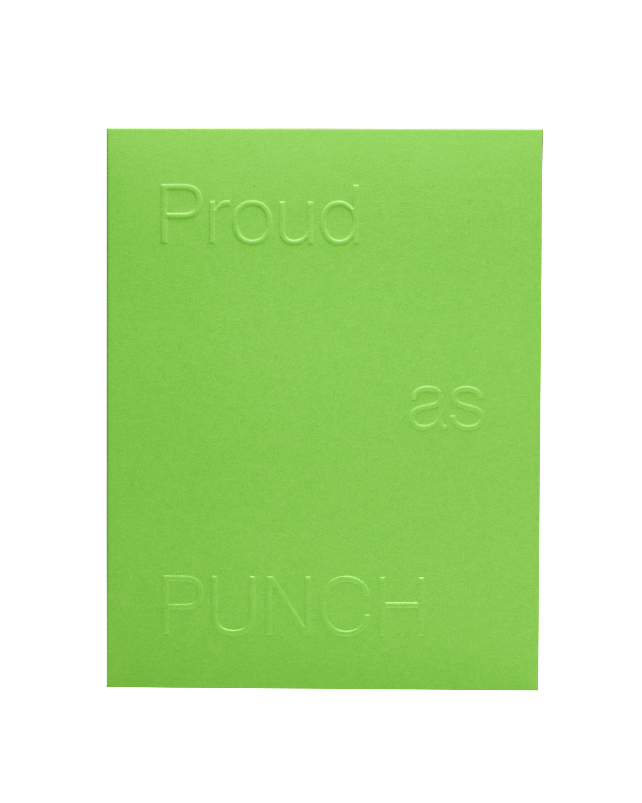 SHORT TALK - PROUD AS PUNCH
