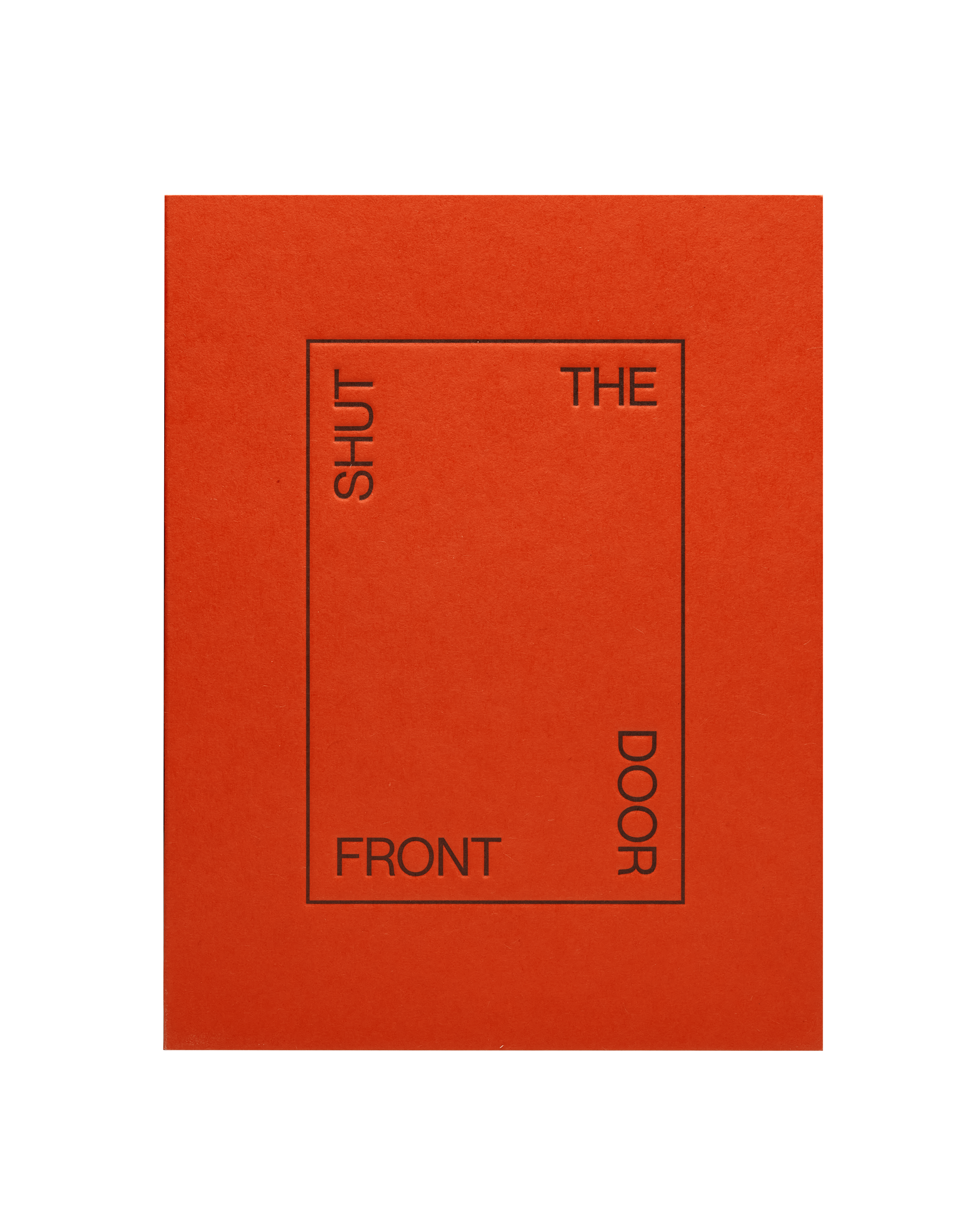 SHORT TALK - SHUT THE FRONT DOOR